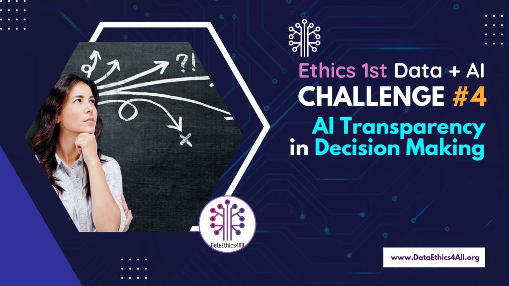 Challenge 4_ AI Transparency in Decision-Making