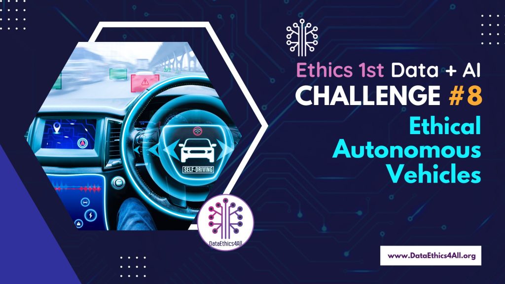 Challenge 8_ Ethical Autonomous Vehicles
