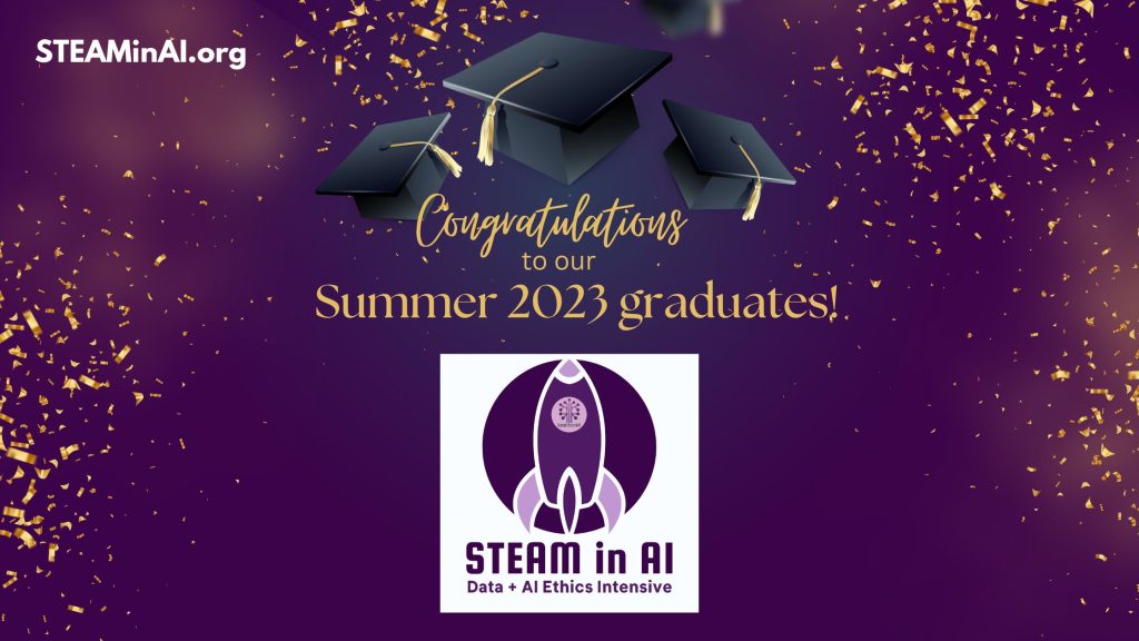STEAM in AI Summer 2023 Graduation