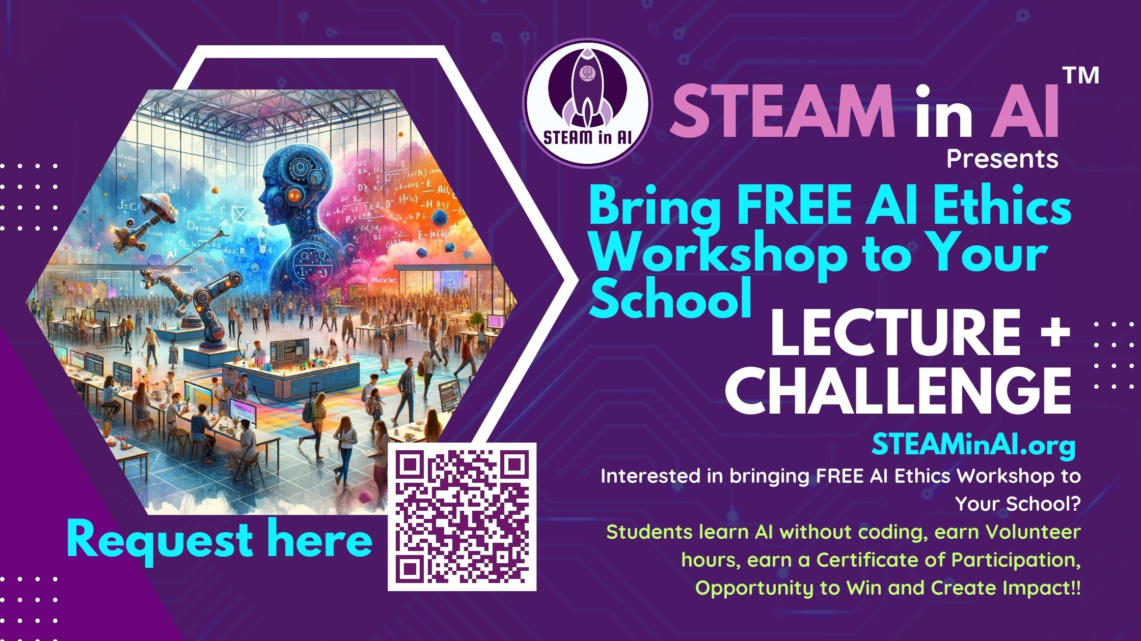 Bring AI Ethics Workshop + STEAM in AI Challenge to Your School